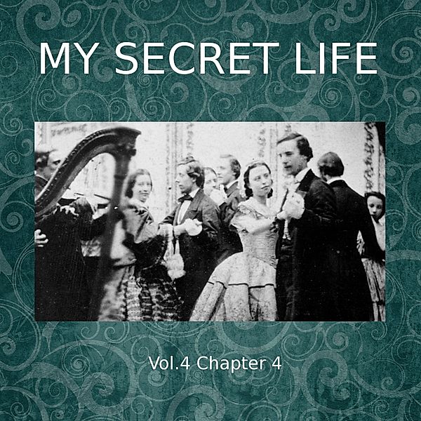 My Secret Life, Vol. 4 Chapter 4, Dominic Crawford Collins