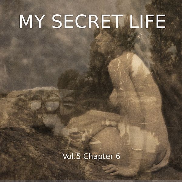 My Secret Life, Vol. 5 Chapter 6, Dominic Crawford Collins