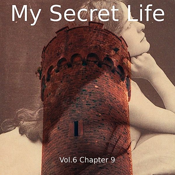 My Secret Life, Vol. 6 Chapter 9, Dominic Crawford Collins