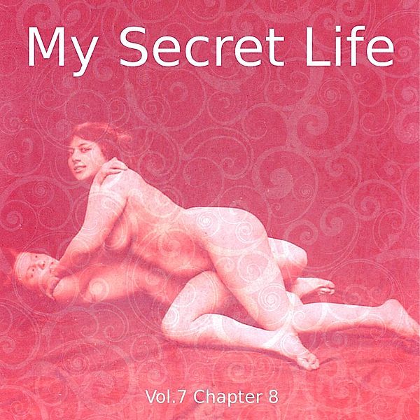 My Secret Life, Vol. 7 Chapter 8, Dominic Crawford Collins