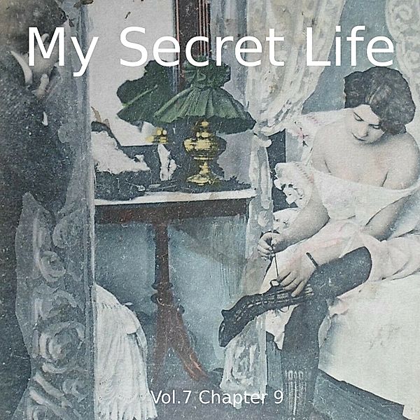My Secret Life, Vol. 7 Chapter 9, Dominic Crawford Collins