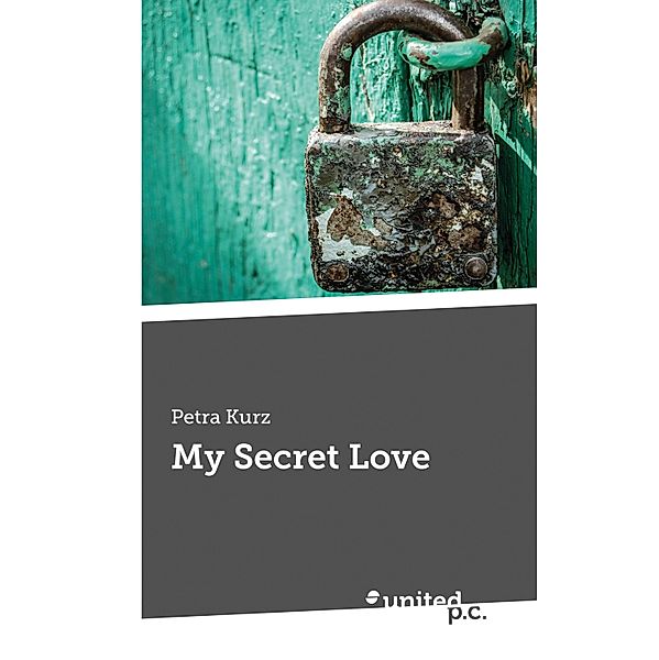 My Secret Love, Petra Kurz