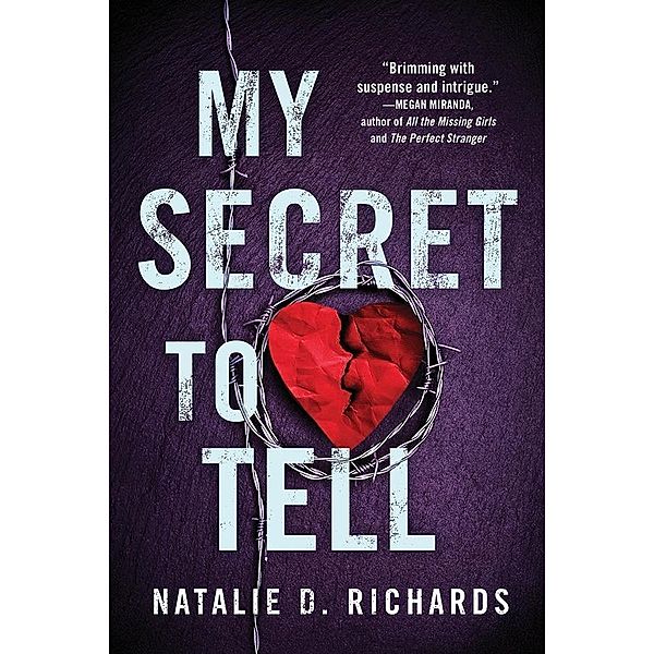 My Secret to Tell, Natalie D. Richards