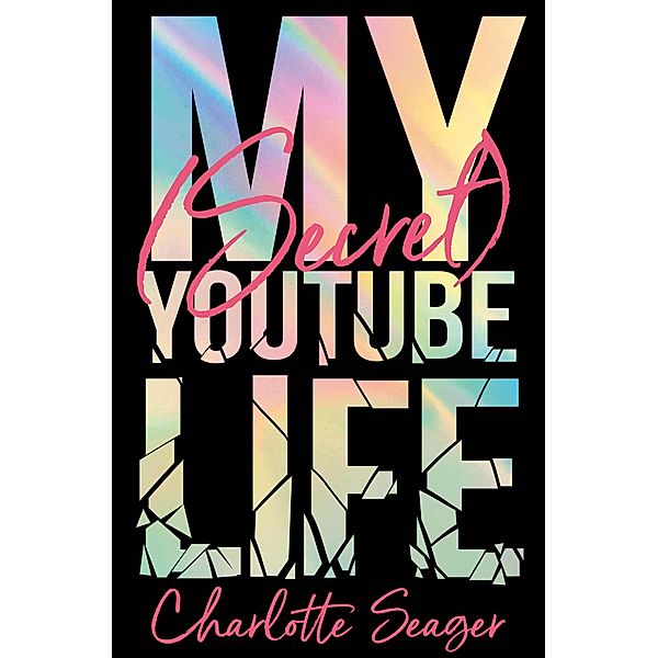 My [Secret] YouTube Life, Charlotte Seager