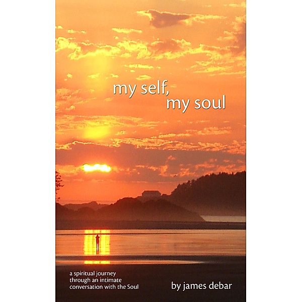 My Self, My Soul / James Debar, James Debar