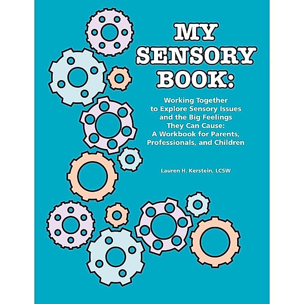 My Sensory Book, Lauren H. Kerstein