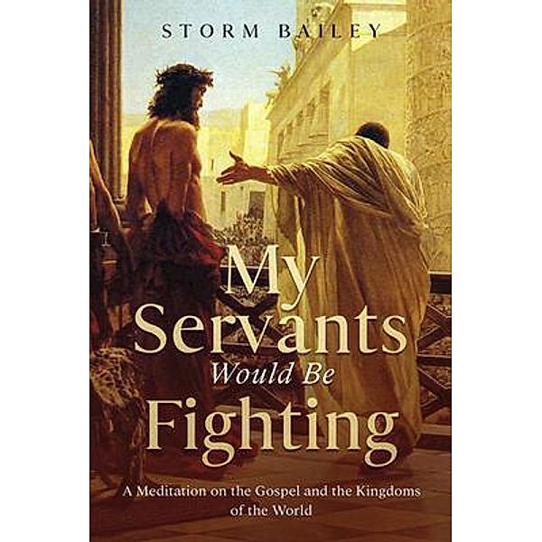 My Servants Would Be Fighting, Storm Bailey