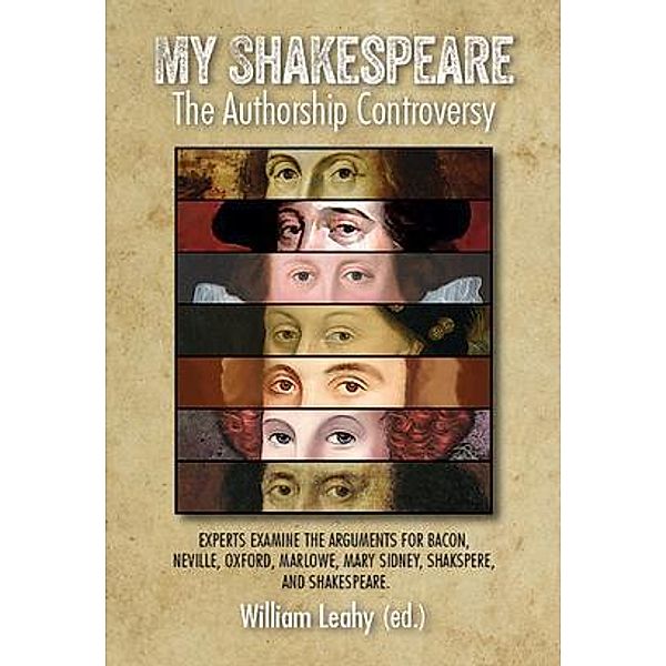My Shakespeare: The Authorship Controversy