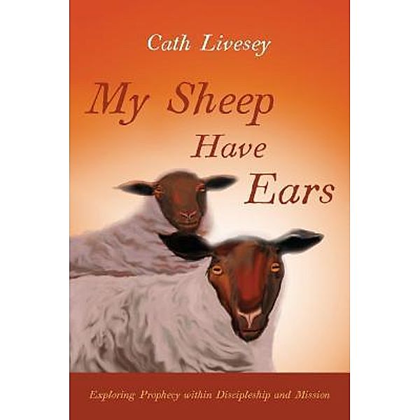My Sheep Have Ears, Cath Livesey