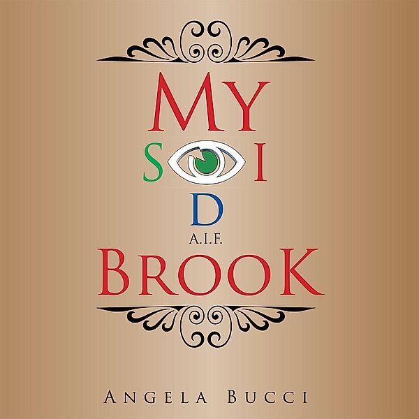 My Sid Brook, Angela Bucci