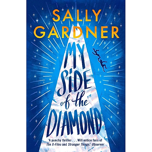 My Side of the Diamond, Sally Gardner