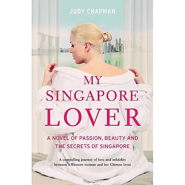 My Singapore Lover, Judy Chapman