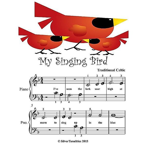 My Singing Bird - Beginner Tots Piano Sheet Music, Silver Tonalities