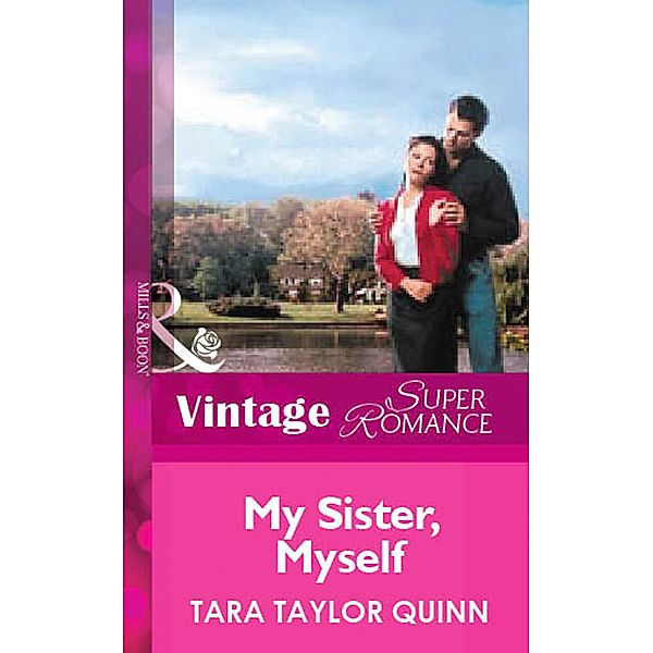 My Sister, Myself, Tara Taylor Quinn