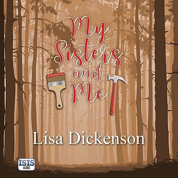 My Sisters and Me, Lisa Dickenson