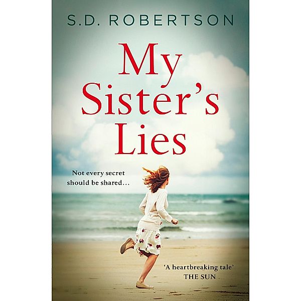 My Sister's Lies, S. D. Robertson