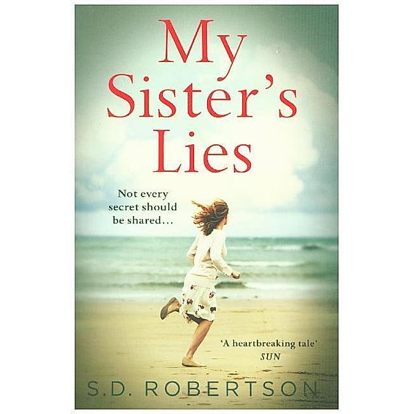 My Sister's Lies, S. D. Robertson