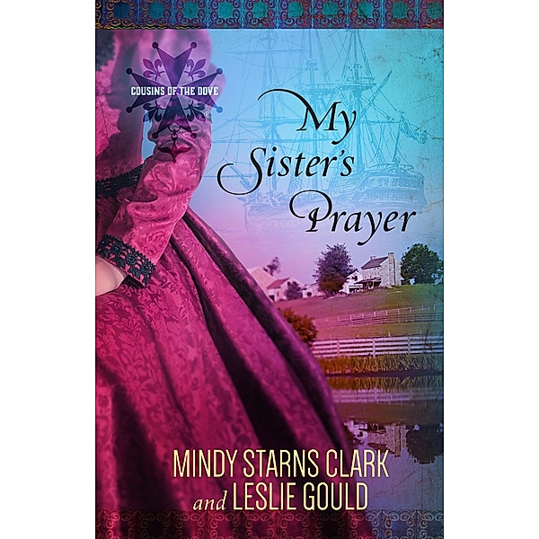 My Sister's Prayer / Harvest House Publishers, Mindy Starns Clark