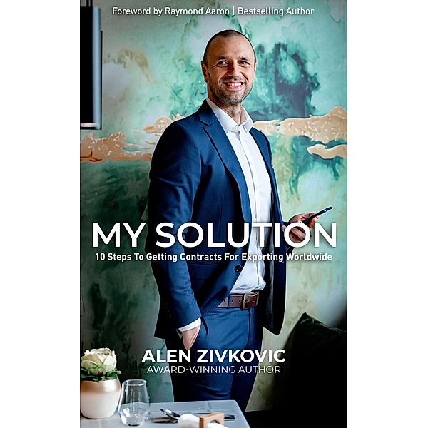 My Solution, Alen Zivkovic