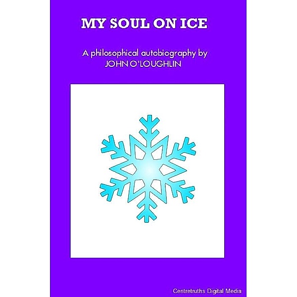 My Soul On Ice, John O'Loughlin