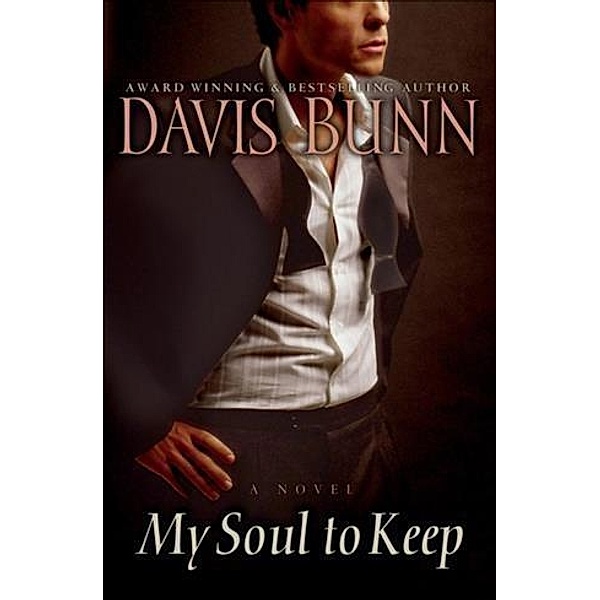 My Soul to Keep, Davis Bunn