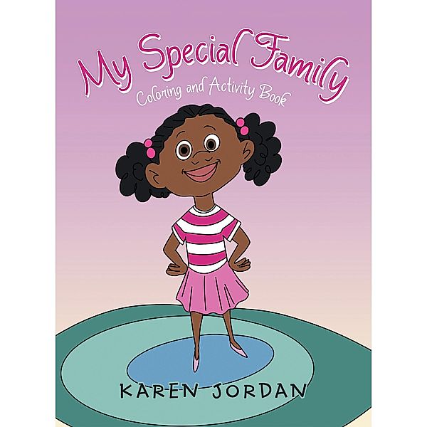 My Special Family, Karen Jordan