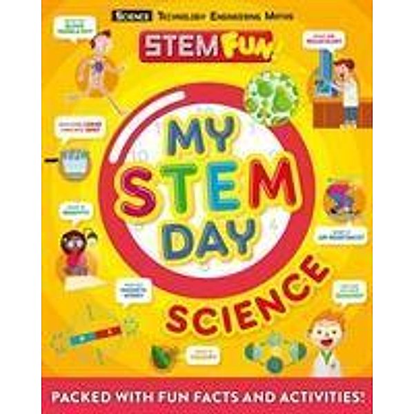 My STEM Day - Science, Anne Rooney