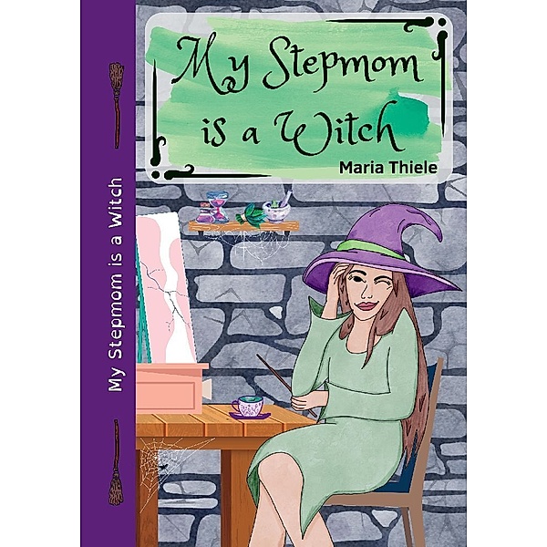 My Stepmom is a Witch, Maria Thiele