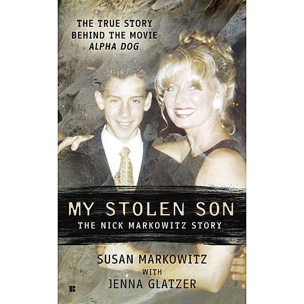 My Stolen Son, Susan Markowitz, Jenna Glatzer