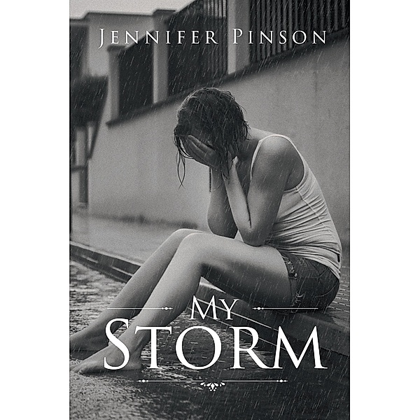My Storm, Jennifer Pinson