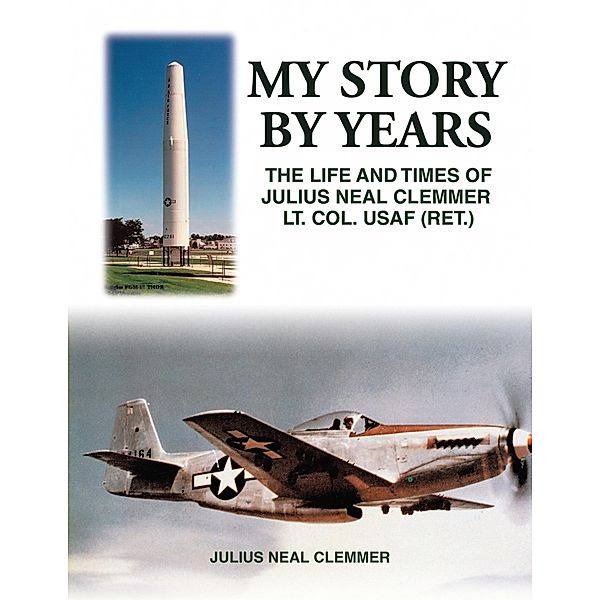 My Story by Years, Julius Neal Clemmer