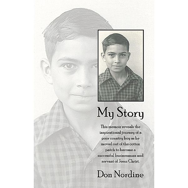 My Story / Inspiring Voices, Don Nordine