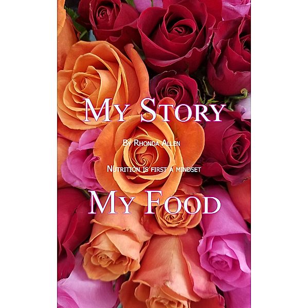 My Story My Food, Rhonda Allen