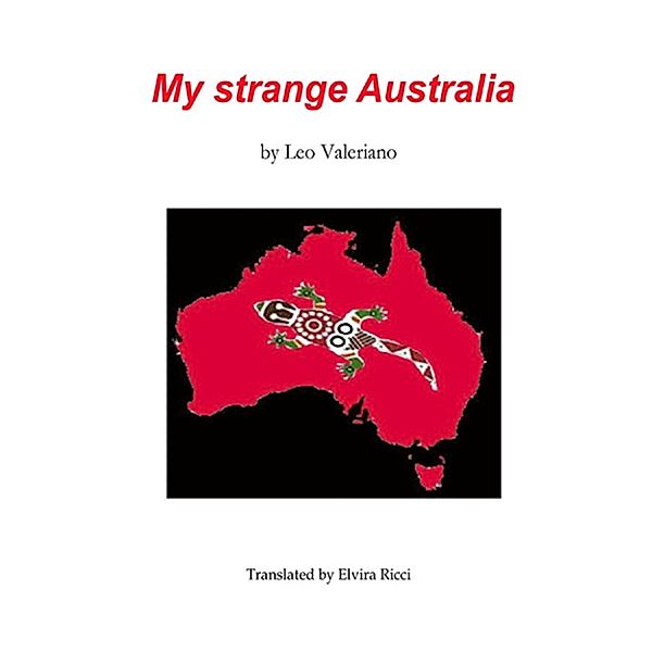 My strange Australia, Leo Valeriano