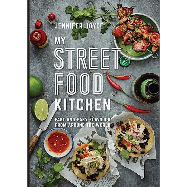 My Street Food Kitchen, Jennifer Joyce