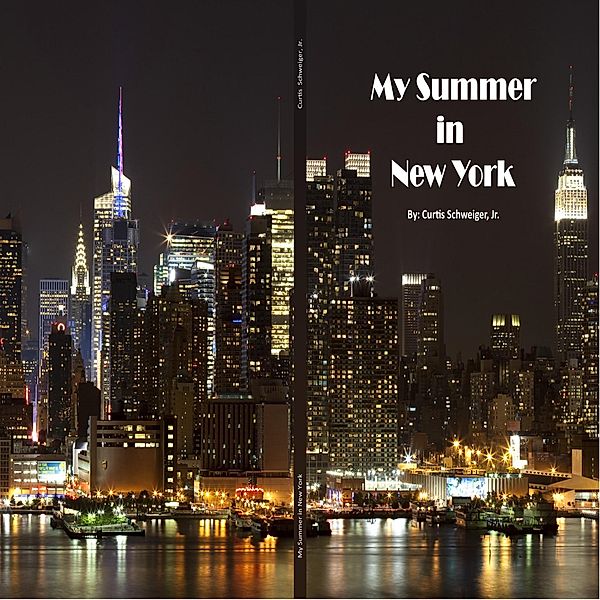 My Summer in New York, Curtis Schweiger