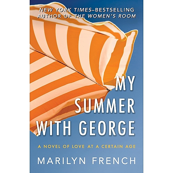My Summer with George, Marilyn French