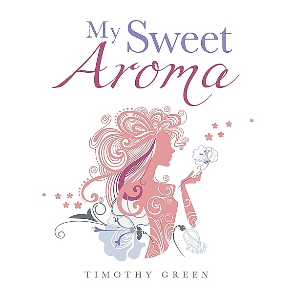 My Sweet Aroma, Timothy Green