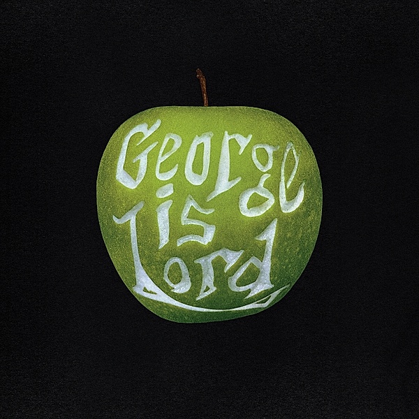 My Sweet George, George Is Lord