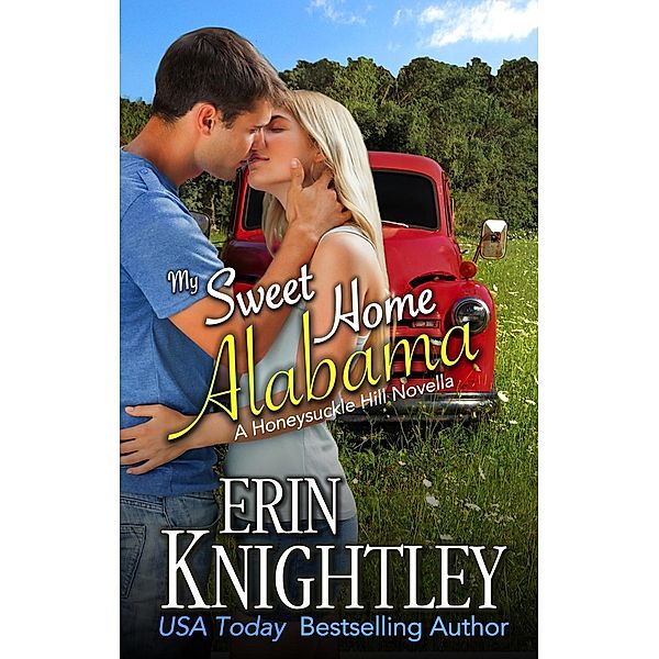 My Sweet Home Alabama (Honeysuckle Hill), Erin Knightley