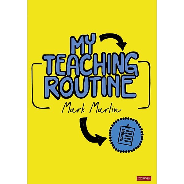 My Teaching Routine, Mark Martin