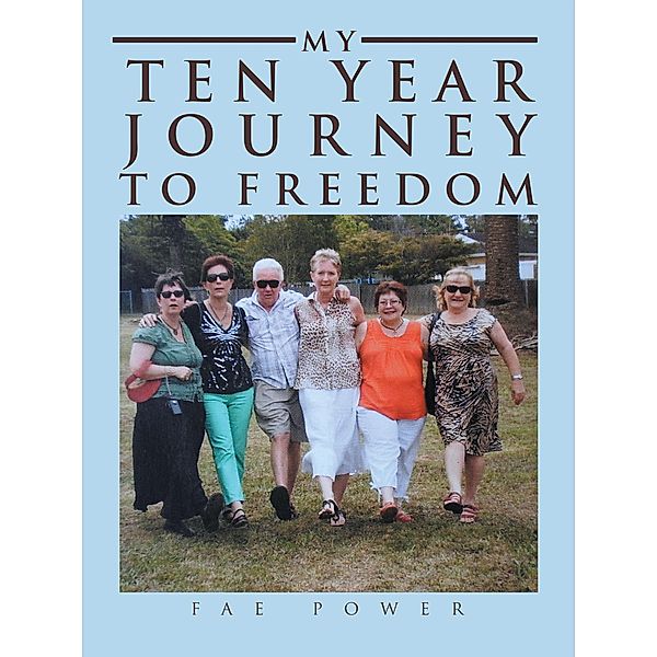 My Ten Year Journey to Freedom, Fae Power
