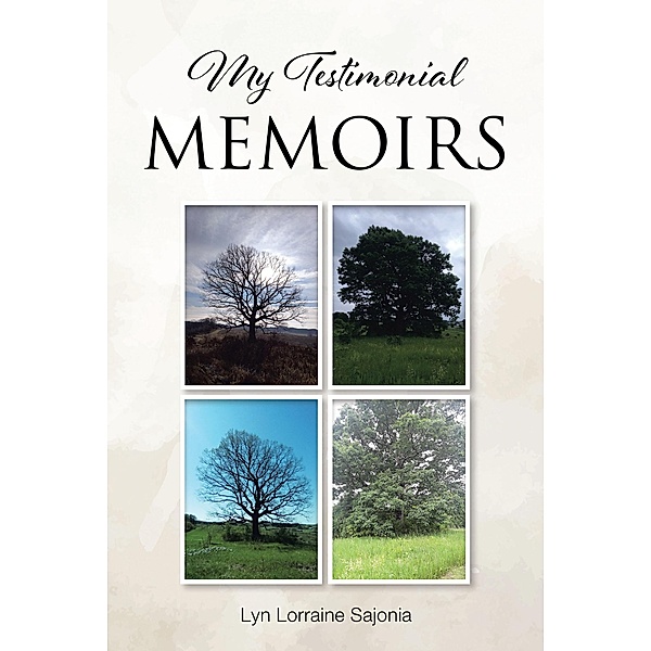 My Testimonial Memoirs, Lyn Lorraine Sajonia