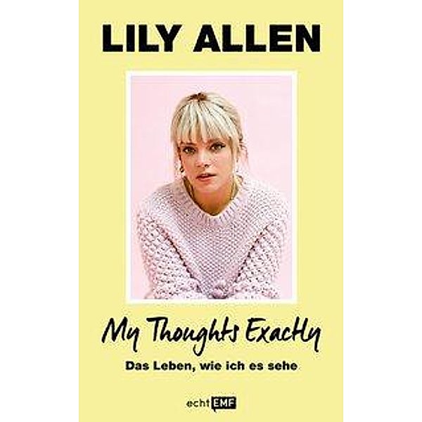 My Thoughts Exactly, Lily Allen