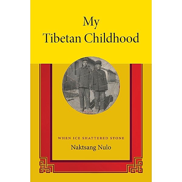 My Tibetan Childhood, Nulo Naktsang Nulo