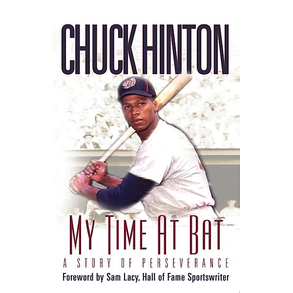 My Time At Bat, Chuck Hinton