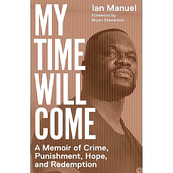 My Time Will Come, Ian Manuel