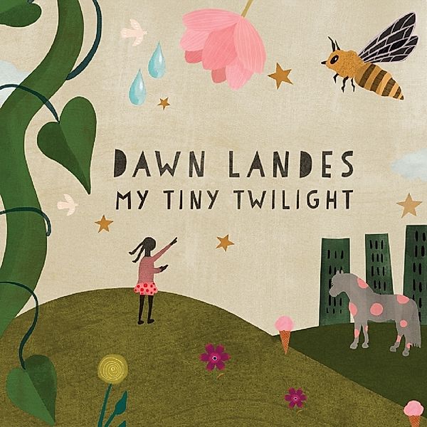 My Tiny Twilight, Dawn Landes