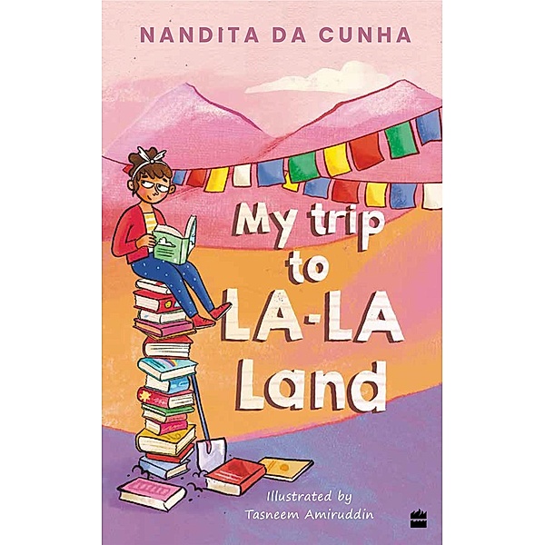 My Trip To La-la Land, Nandita da Cunha