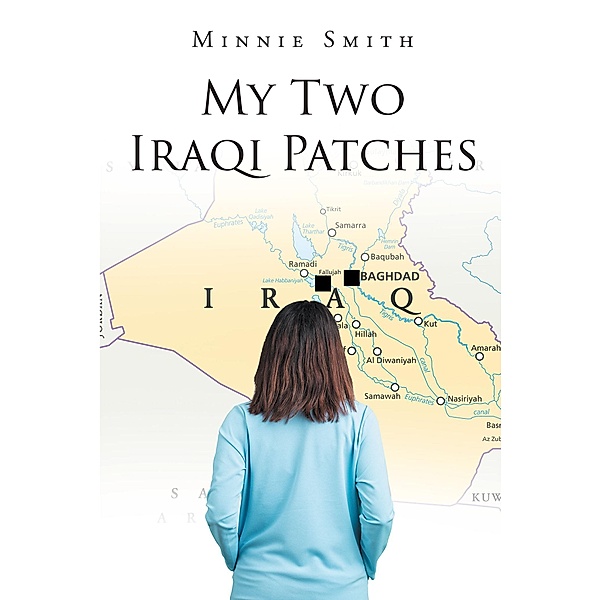 My Two Iraqi Patches, Minnie Smith